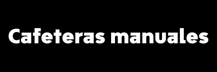 Maquinas/ Cafeteras Manuales